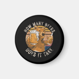Funny, wie viele Biere es braucht Magnet
