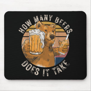 Funny, wie viele Biere es braucht Mousepad