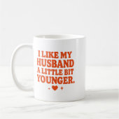 Funny Wife Husband I Like My Husband A Little Bit  Kaffeetasse (Links)