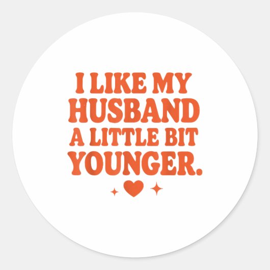 Funny Wife Husband I Like My Husband A Little Bit  Runder Aufkleber (Vorderseite)