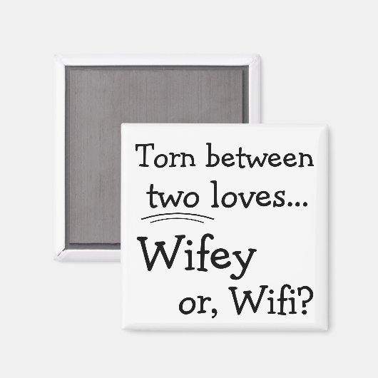 Funny Wifey oder Wifi Magnet (Vorderseite/Rückseite)