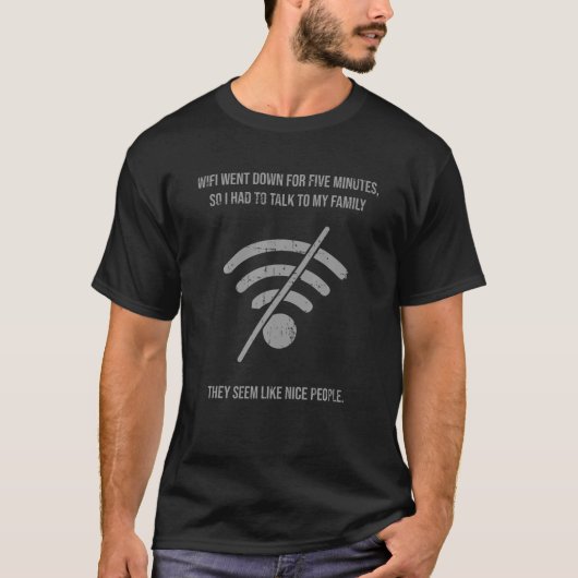 Funny Wifi hat Computergeschenk für Nerd herunterg T-Shirt (Vorderseite)
