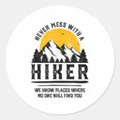 Funny Wiker-Geschenk Wandern über dem Freien Zitat Runder Aufkleber (Vorderseite)