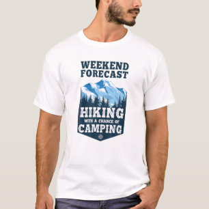 Funny Wiker Weekend Prognose Wandern mit Chance T-Shirt