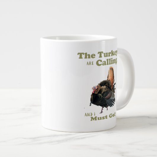 Funny Wild Turkey Junting Quote Tasse (Vorderseite Rechts)