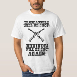 Funny Wild West Cowboy Sprichwort Warning Spaß T-Shirt