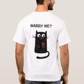 Funny will du mich heiraten Vorschlag Ehe Katzenna T-Shirt (Rückseite)