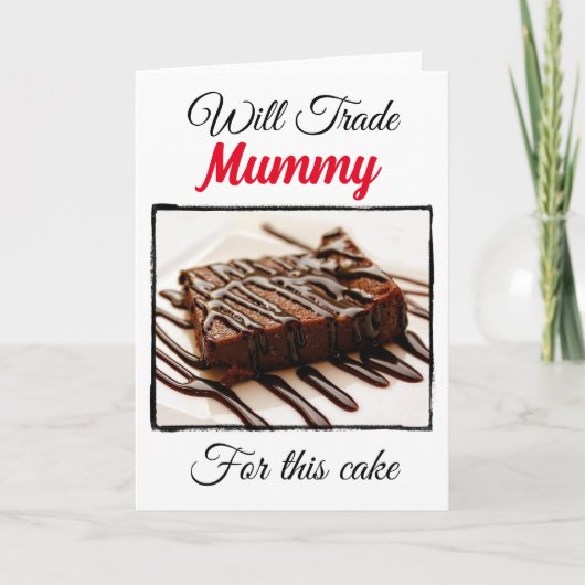 Funny will für die Mama tauschen Karte (Vorderseite)