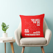 Funny will sein Wir haben Phantastische Chemie Got Kissen (Stuhl )