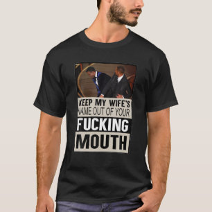 Funny will slap sarkastisch Behielt meinen Ehefrau T-Shirt