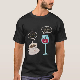 Funny Wine Coffee Lover T-Shirt