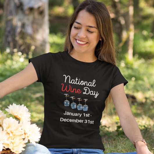 Funny Wine Day T-Shirt
