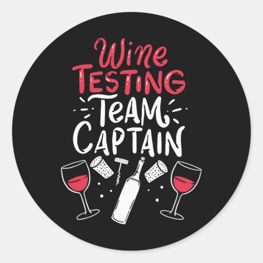 Funny Wine Degustation Shirts Runder Aufkleber (Vorderseite)
