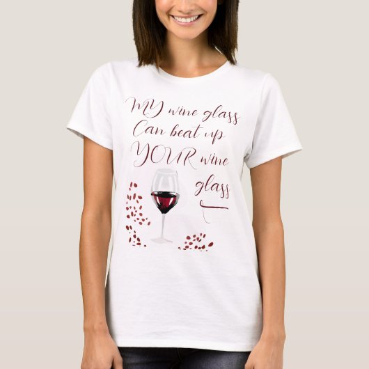 Funny Wine Drink T-Shirt (Vorderseite)