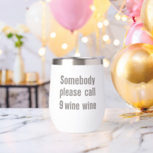 Funny Wine Emergency Zitat