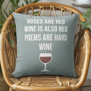 Funny Wine Gedicht - Wein ist Rote Poesie ist hart Kissen