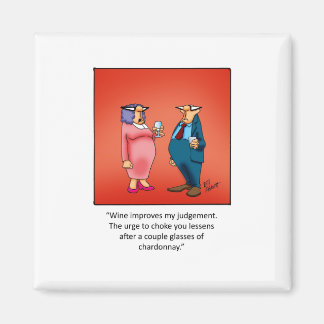 Funny Wine Geschenk! Magnet