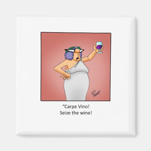 Funny Wine Geschenk! Magnet (Vorne)