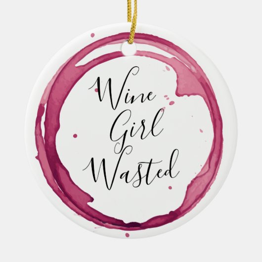 Funny Wine Girl Weihnachten vergeudet Keramik Ornament (Vorne)