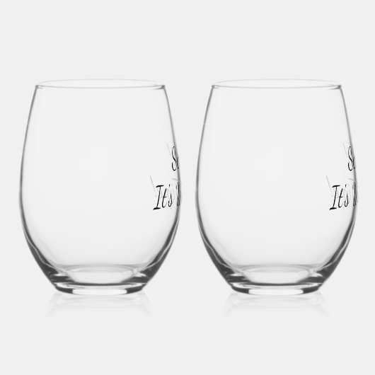 Funny Wine Glass Wine Time Weinglas Ohne Stiel (Rechts)