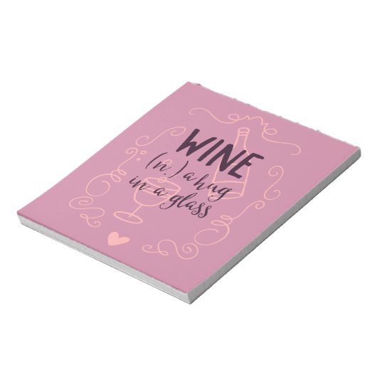 Funny Wine ist ein Schluck in einem Glas Notizblock (Rotiert)