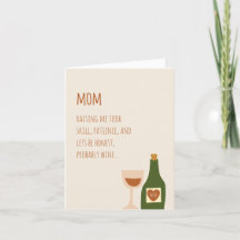 Funny, Wine Joke, Witty, Real Talk Card für Mama