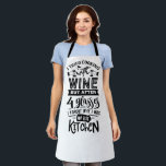 Funny Wine Lovers Zitat über Kochen Küche  Schürze<br><div class="desc">Funny Wine Lovers Zitat über Kochen Küche Schürze</div>