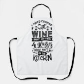 Funny Wine Lovers Zitat über Kochen Küche  Schürze (Vorderseite)
