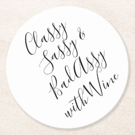 Funny Wine Party Quotes Runder Pappuntersetzer