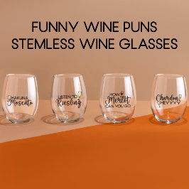 Funny Wine Puns Weinglas Ohne Stiel