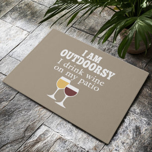 Funny Wine Quote - Ich trinke Wein auf meiner Terr Fußmatte