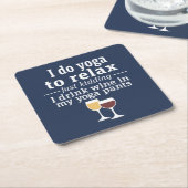 Funny Wine Quote - Ich trinke Wein in Yoga Hose Rechteckiger Pappuntersetzer (angewinkelt)
