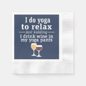 Funny Wine Quote - Ich trinke Wein in Yoga Hose Serviette (Vorderseite)
