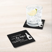 Funny Wine Quote Spaß Niedlich Rechteckiger Pappuntersetzer (Vor Ort)