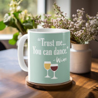Funny Wine Quote - Vertrauen Sie mir, dass Sie tan