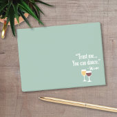 Funny Wine Quote - Vertrauen Sie mir, dass Sie tan Post-it Klebezettel