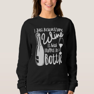 Funny Wine Retro I gerettete Wein in einem Bottl g Sweatshirt