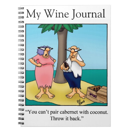 Funny Wine Spaß Journal-Geschenk Notizblock (Vorderseite)