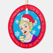 Funny Wine Spaß Retro Lady Weihnachten Keramik Ornament (Links)
