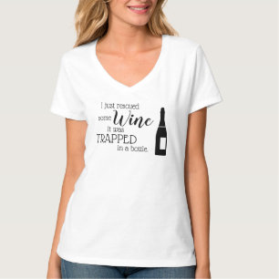 Funny Wine Sprichwort Zitat aus Flasche gerettet T-Shirt