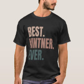 Funny Winemaker Vintner Winemaking Best Vintner Ev T-Shirt (Vorderseite)