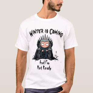 Funny Winter kommt Cartoon Parody Design T-Shirt