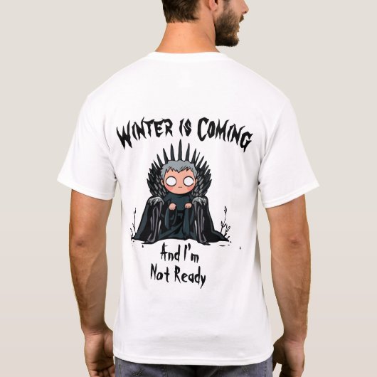 Funny Winter kommt Cartoon Parody Design T-Shirt (Rückseite)