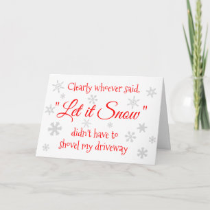 Funny Winter Snow Sassy Quote Typografie Karte