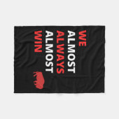 Funny wir fast immer gewinnen Fußball Fleecedecke (Vorderseite (Horizontal))