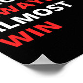 Funny wir fast immer gewinnen Fußball Poster (Ecke)