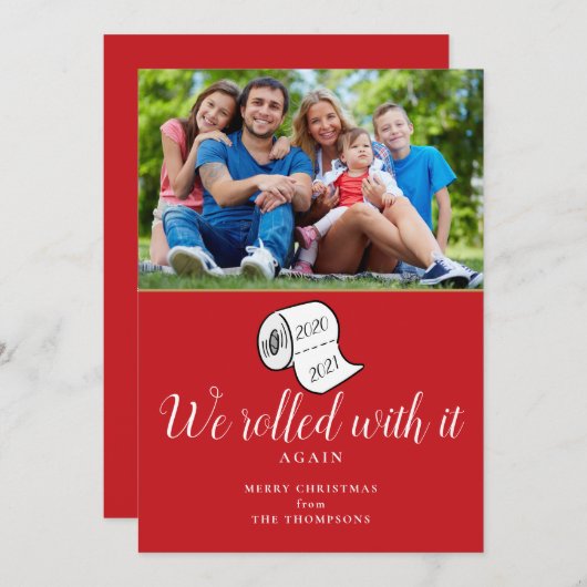 Funny wir mit ihm gerollt Foto Weihnachten (Vorne/Hinten)