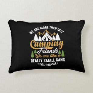 Funny, wir sind mehr als nur Camping-Freunde Dekokissen