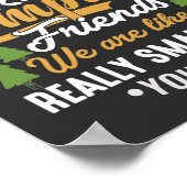 Funny, wir sind mehr als nur Camping-Freunde Poster (Ecke)