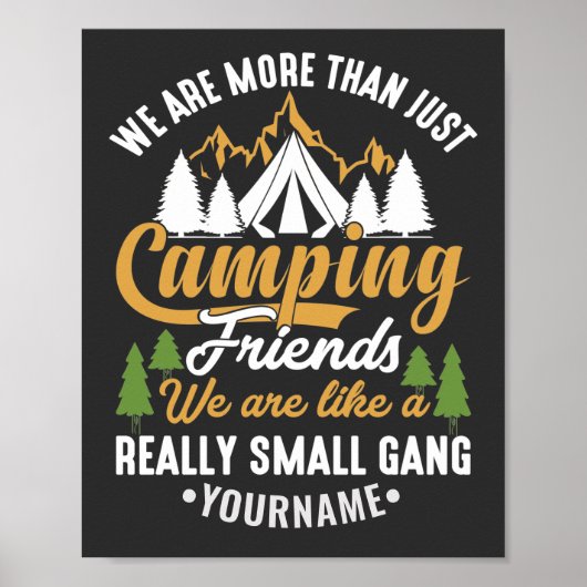 Funny, wir sind mehr als nur Camping-Freunde Poster (Vorne)